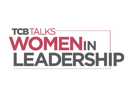 TCB Talks Women in Leadership